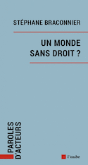 Un monde sans droit?